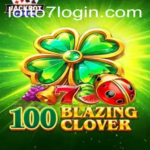 Unveiling 100BlazingClover and LOTTO 7: An In-Depth Guide to the Latest Gaming Sensation
