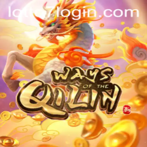 Exploring the Exciting World of WaysoftheQilin with Lotto 7